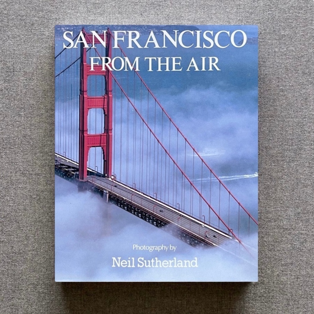 San Francisco From The Air Photography Coffee Table Book